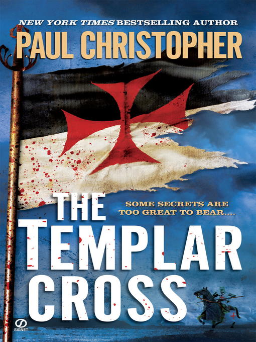 Title details for The Templar Cross by Paul Christopher - Wait list